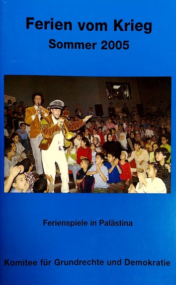 Ferien vom Krieg - Sommer 2005